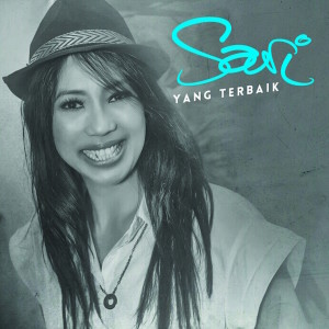 Listen to Yang Terbaik song with lyrics from Sari Simorangkir