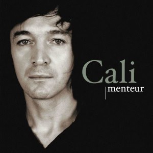 อัลบัม Menteur ศิลปิน Cali