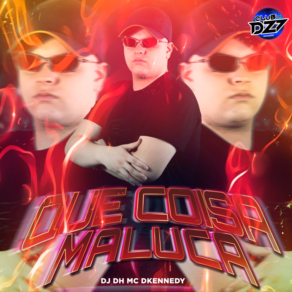 QUE COISA MALUCA (Explicit)