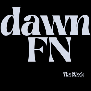Listen to Dawn Fn (Explicit) song with lyrics from The Week