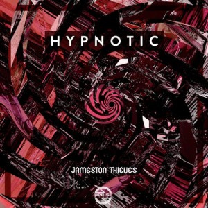 ดาวน์โหลดและฟังเพลง Hypnotic พร้อมเนื้อเพลงจาก Jameston Thieves