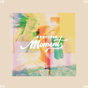 ดาวน์โหลดและฟังเพลง I Just Wanna พร้อมเนื้อเพลงจาก Specific Moments