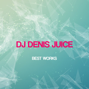 收听DJ Denis Juice的Love at the Edge of the Universe歌词歌曲