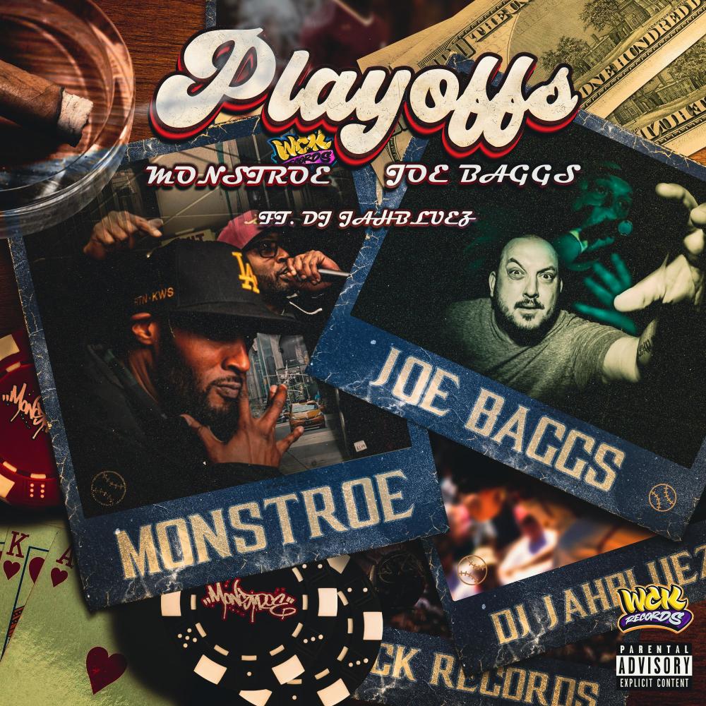 Playoffs (feat. Broadway Joe Baggs & DJ JahBluez|Explicit)