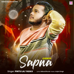 Album Sapna from Pintu Lal Yadav