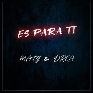 收听Maty的Es Para Ti歌词歌曲
