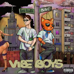 Album Vibe Boys (Explicit) from 