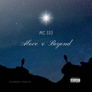 Album Above & Beyond (Explicit) from MC 333