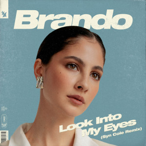 Brando的专辑Look Into My Eyes