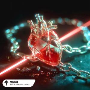 Album Criminal (feat. Emy Smith) from MXRT CXN