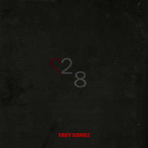 Trey Songz的專輯28