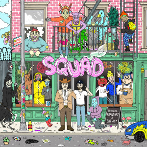 Listen to Squad (Explicit) song with lyrics from Branchez