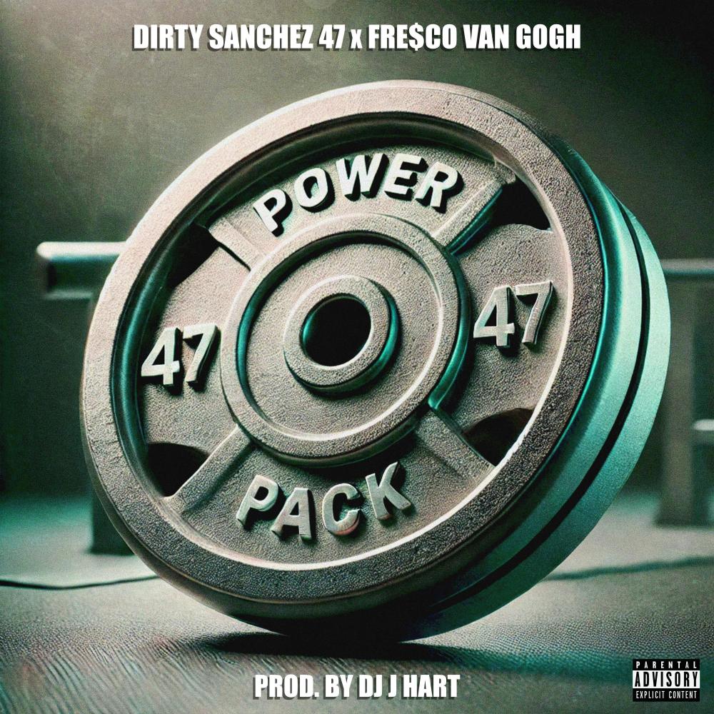 Power Pack (feat. Fre$co Van Gogh) (Explicit)