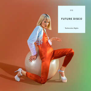 Sean Brosnan的專輯Future Disco: Technicolour Nights (DJ Mix)