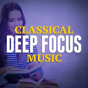 Classical Study Music的專輯Classical Deep Focus Music