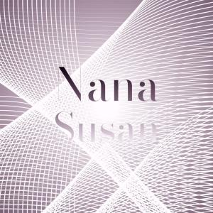 Various的专辑Nana Susan