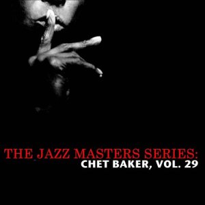 ดาวน์โหลดและฟังเพลง I'm Glad There Is You พร้อมเนื้อเพลงจาก Chet Baker