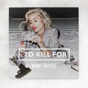 Album Might Die Young (feat. Olivia O'Brien & Tinashe) (Explicit) from Bobby Brackins