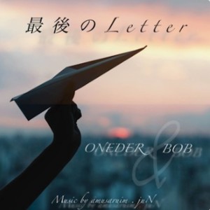 Album Last Letter (feat. ONEDER) oleh BOB