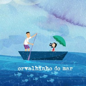 ดาวน์โหลดและฟังเพลง Orvalhinho do Mar พร้อมเนื้อเพลงจาก Arnaldo Antunes