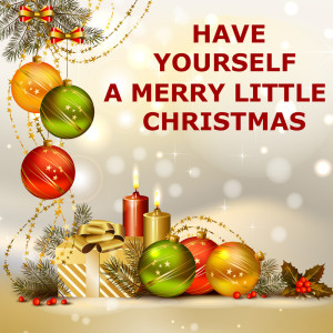 Listen to Have Yourself a Merry Little Christmas (Piano) song with lyrics from Have Yourself A Merry Little Christmas