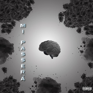 Listen to Mi Passerà song with lyrics from Lollo Push