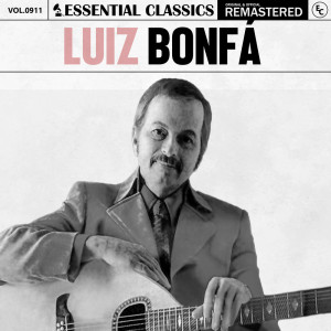 Luiz Bonfa的专辑Essential Classics, Vol. 911: Luiz Bonfá