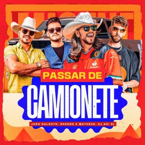 Album Passar de Camionete from João Dalzoto