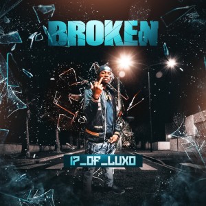 收聽17OfLuXO的Broken歌詞歌曲
