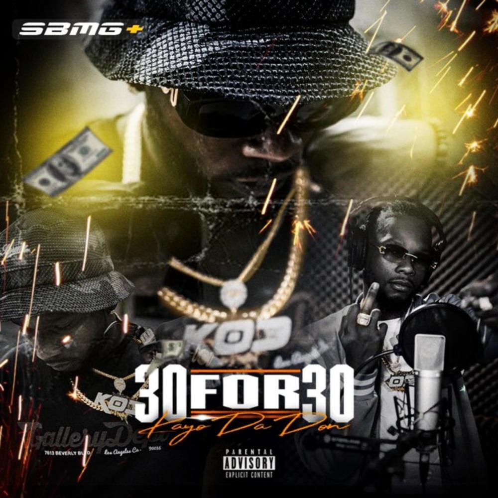 30 For 30 (feat. Chaz Money & Ready Rah) (Explicit)