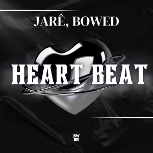 ดาวน์โหลดและฟังเพลง Heart Beat พร้อมเนื้อเพลงจาก Jare