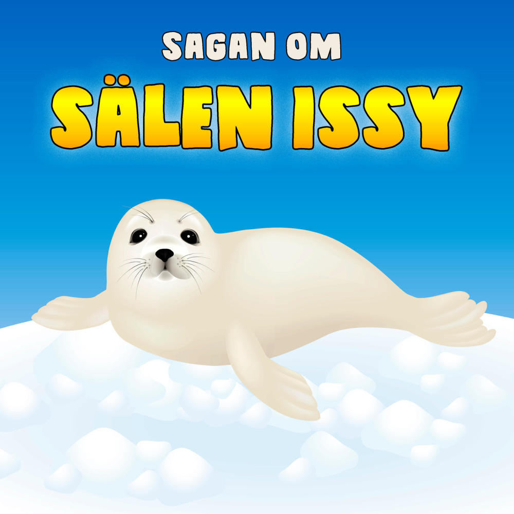 Sagan om sälen Issy, del 3