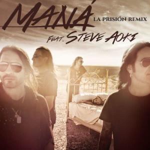ดาวน์โหลดและฟังเพลง La prisión (feat. Steve Aoki) [Remix] (Remix) พร้อมเนื้อเพลงจาก Mana