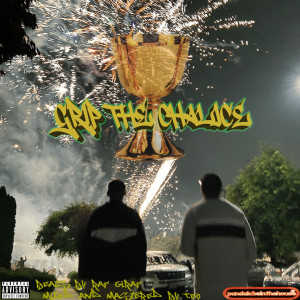 Album Grip the Chalice (Explicit) from 
