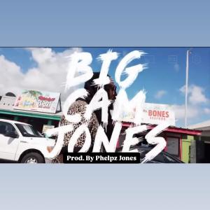 收聽Cam Jones的BIG CAM JONES (Explicit)歌詞歌曲
