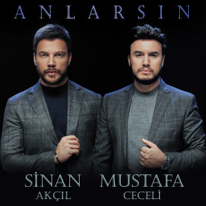 Listen to Anlarsın song with lyrics from Mustafa Ceceli