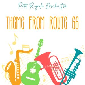 Pete Rugolo Orchestra的專輯Theme From Route 66