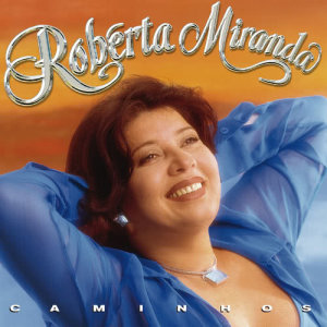 收聽Roberta Miranda的Melhor Que Seja Agora歌詞歌曲