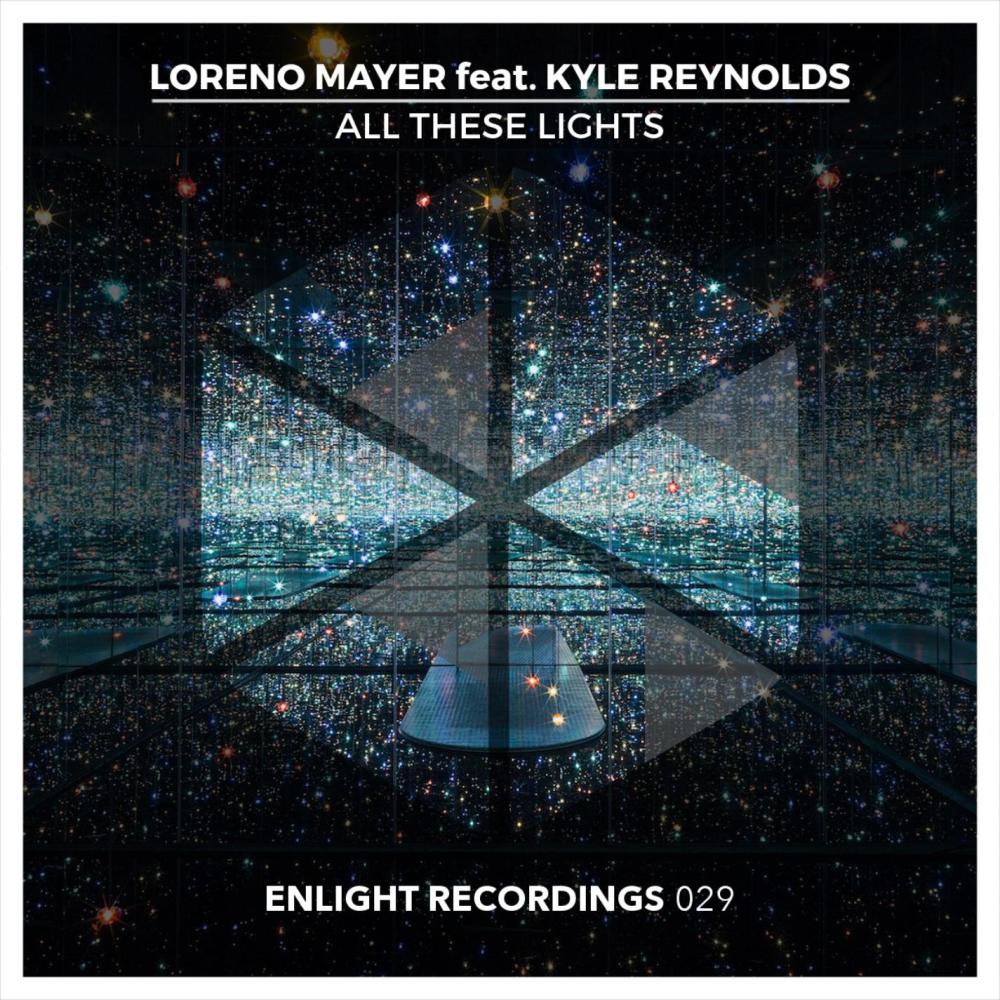 All These Lights(feat. Kyle Reynolds)