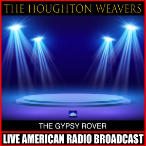 The Houghton Weavers in Concert (Live)