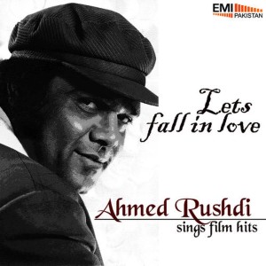 อัลบัม Let's Fall in Love ศิลปิน Ahmed Rushdi