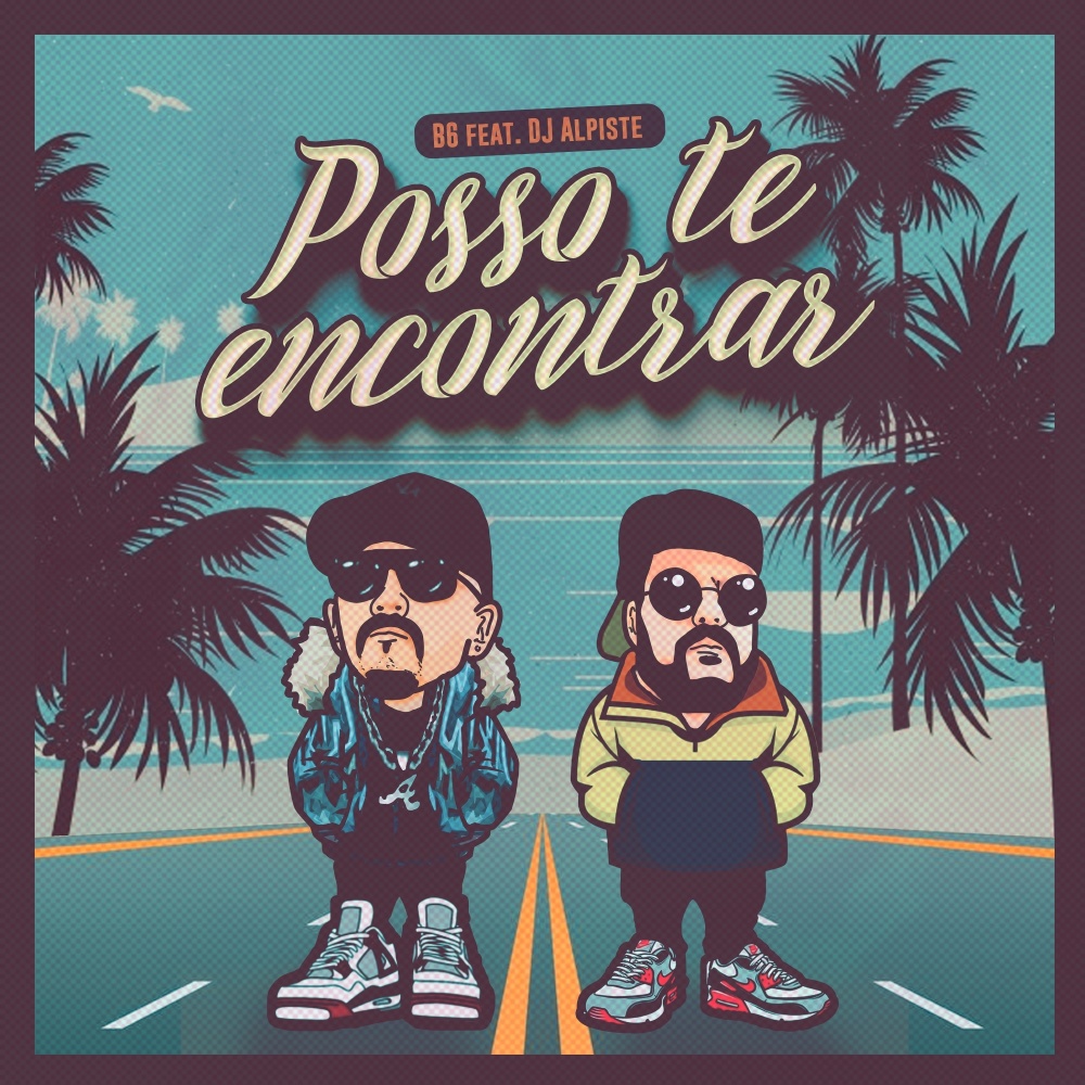 Posso Te Encontrar (feat. Dj Alpiste)