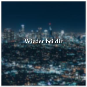 收聽Things的Wieder bei dir歌詞歌曲