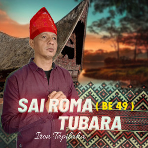 Album SAI ROMA TUBARA (BE 49) from Iron Tapilaha