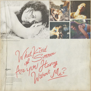 Album What Kind Of Summer Are You Having Without Me? from Cosima