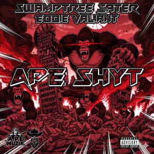 Swamptree Sater的專輯Ape Shyt (Explicit)