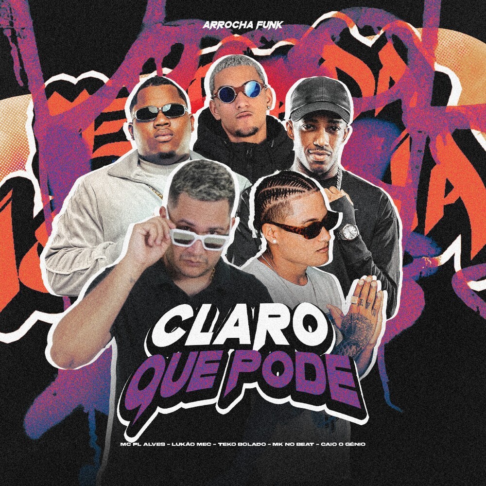 CLARO QUE PODE (ARROCHA FUNK|Explicit)