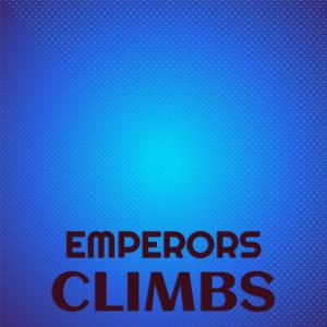 Various Artists的專輯Emperors Climbs