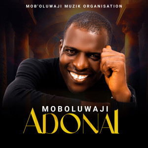 Moboluwaji的专辑Adonai