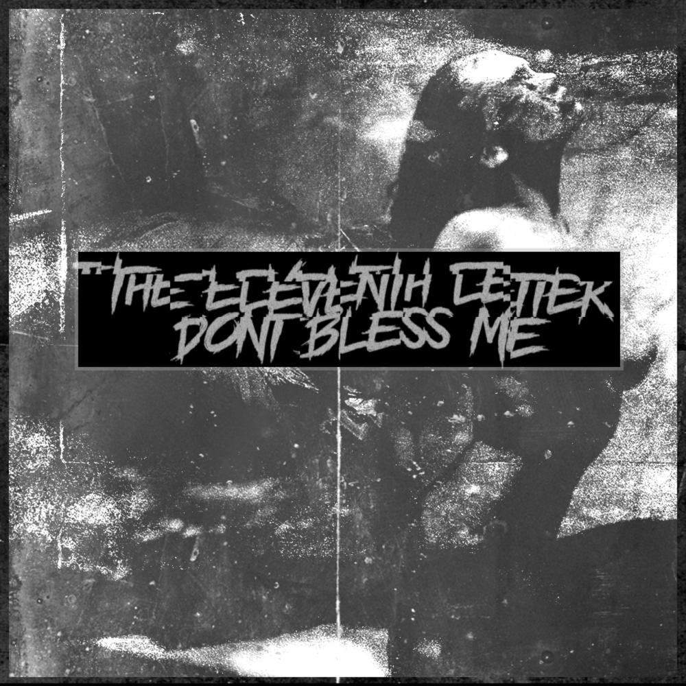 Don't Bless Me